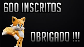 Intro Dos 600 Inscritos Especial [upl. by Inajna607]