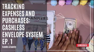 Tracking Expenses and Purchases Cashless Envelope System Ep 1 [upl. by Yborian]