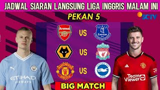 Jadwal Siaran Langsung Liga Inggris Malam Ini MU vs Brighton  EPL 20232024 Pekan ke 5 Live SCTV [upl. by Ezmeralda369]