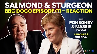 PART 1  Salmond amp Sturgeon  Reaction and Analysis [upl. by Germayne]