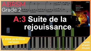 Suite de la rejouissance  Daquin  A3 ABRSM 2025 amp 2026 Grade 2 piano  TUTORIAL  slow practice [upl. by Benito]