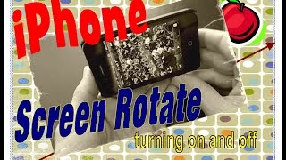 HOW TO turn on and off SCREEN ROTATE on an IPHONE [upl. by Peterson]