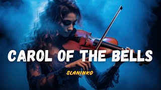 Carol of the Bells  Lindsey Stirling  Slowed amp Reverb  Slaninko [upl. by Zere334]