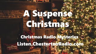 A Suspense Christmas  Radio Mystery Collection [upl. by Moraj]