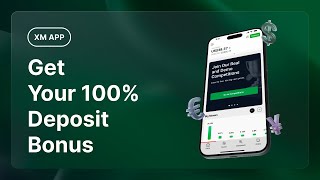 Get the XM App and Trade With a 100 Deposit Bonus [upl. by Agnizn]