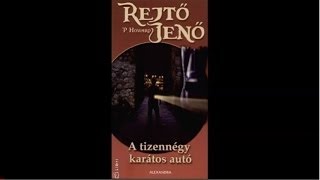 Rejtő Jenő A tizennégy karátos autó  Hangoskönyv 33 [upl. by Gosser690]