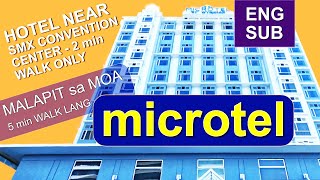 Microtel by Wyndham MOA infront SMX Convention Center PASAY  마이크로텔 바이 윈덤  SMX 컨벤션 센터 [upl. by Bedelia356]