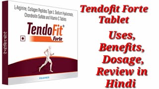 Tendofit Forte Tablet  Tendofit Forte Tablet For bone  Tendofit Forte Tablet Uses Benefits Dosage [upl. by Dew]