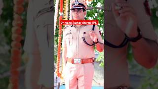 dr manoj kumar sharma IPS motivation ias viral shortfeed ips shortfeed [upl. by Naneek53]