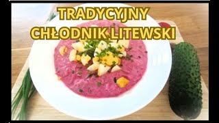 🥒 Tradycyjny Chłodnik Litewski [upl. by Ludwog936]