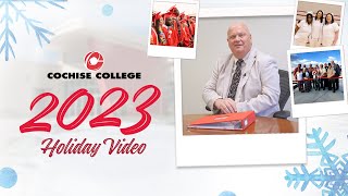 Happy Holidays from Cochise College 2023 [upl. by Hedwig]