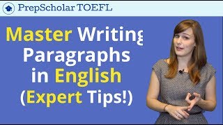 Writing English Paragraphs  Tips for TOEFL amp IELTS Writing [upl. by Naynek721]