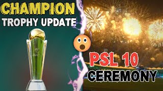 PSL 2025 Opening Ceremony Location Changed   Champion Trophy 2025 Update [upl. by Orelia]