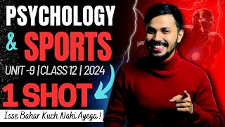 Psychology amp Sports Oneshot Unit 9 Physical Education Class 12 CBSE 202324 Boards Papa Series🔥 [upl. by Claudina622]