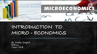 Economics Class 11 Chapter 1  Introduction To Micro Economics Power Point Presentation PPT [upl. by Pfaff]