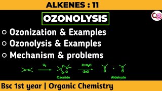 Ozonolysis of alkenes  Oxidation with ozone  ozonization  Alkenes  Bsc 1st year chemistry [upl. by Matthaeus341]