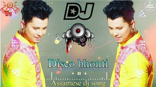 Disco Bhonti Assamese Dj song [upl. by Kablesh]