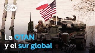 Poderes cambiantes la OTAN y el sur global  DW Documental [upl. by Nerreg]