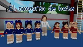 EL CONCURSO DE BAILE😨HISTORIA ROBLOX BROOKHAVEN [upl. by Maximilien621]