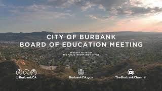 Burbank Board Of Education Meeting  November 7 2024 [upl. by Forland]