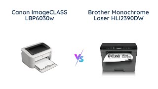 Canon ImageCLASS LBP6030w vs Brother HLL2390DW Comparison [upl. by Schlenger630]