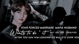 Taehyung ff  Your FM MafiaHus Want to do IT but U are terrified after U saw him loading Gvn U [upl. by Algernon]