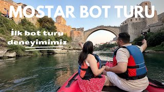 MOSTAR KİŞİ BAŞI 10 EURO BOT TURU vlog travel [upl. by Nesline481]