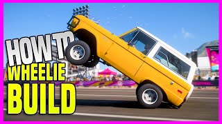 How To Make A Car Wheelie in Forza Horizon 5  1975 Ford Broncho Wheelie How To Wheelie Tune FH5 [upl. by Frager]