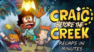 CRAIG OF THE CREEK THE MOVIE  RECAP IN 6 MINUTES [upl. by Islehc487]