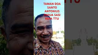 TAMAN DOA SANTO ANTONIUS PADUA SASI [upl. by Pownall]