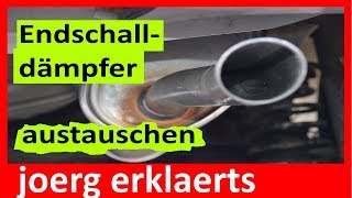 Endschalldämpfer wechseln Auspuff De  Montage Endtopf Tutorial Nr172 [upl. by Ahsema]