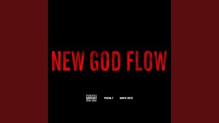 New God Flow [upl. by Eveivenej399]