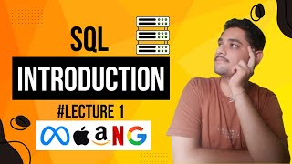 Introduction To SQL  Lecture  01 [upl. by Brandenburg]