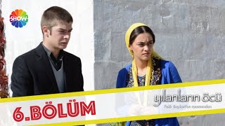 Yılanların Öcü 6 Bölüm ᴴᴰ [upl. by Rolat]