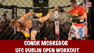 Conor McGregor UFC Fight Night Dublin Open Workouts [upl. by Ardnad]