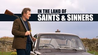 In the Land of Saints and Sinners  Official Trailer 2023 Liam Neeson [upl. by Raquel]