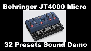 Behringer JT4000 Sound Demo of all 32 Presets [upl. by Bowerman]