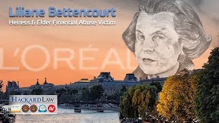 Liliane Bettencourt  Heiress amp Elder Financial Abuse Victim [upl. by Petuu]