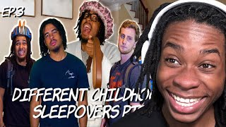 Different Childhood Sleepovers pt5  Ep3 Dtay Known THESE SLEEPOVERS ARE WILD 😂🤣 Reaction [upl. by Alrick320]