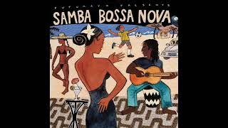 Samba Bossa Nova Official Putumayo Version [upl. by Nelad]