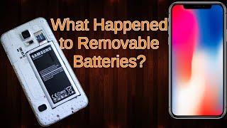 Why Phones No Longer Have Removable Batteries [upl. by Esmaria]