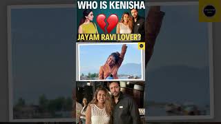 JAYAM RAVI LOVER WHO IS KENISHA  jayamravi KensiahSinger shorts pala kathai pesu [upl. by Zachery]