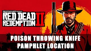 Red Dead Redemption 2 Poison Throwing Knife Pamphlet Location [upl. by Ashia]