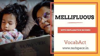 Mellifluous Meaning amp Pronunciation  English amp Hindi Vocabulary  VocabAct [upl. by Restivo]