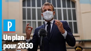 « Préparer la France de 2030 » Macron dévoile lobjectif du plan de relance [upl. by Solokin]