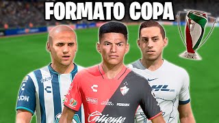 SIMULANDO la LIGA MX con el FORMATO COPA en FIFA [upl. by Htebharas]