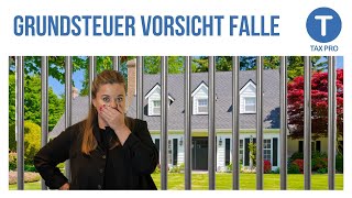 Grundsteuer Wie teuer wird es Vorsicht Falle Steuerbescheid [upl. by Llednahs726]