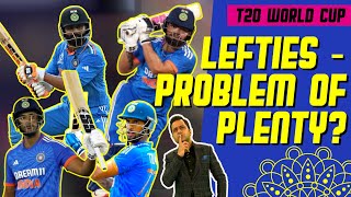 LEFTIES Problem of Plenty  Cricket Chaupaal [upl. by Nunci]