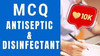 antiseptic and disinfectant mcq mcq on antiseptic and disinfectant antiseptic and disinfectant [upl. by Dolan]