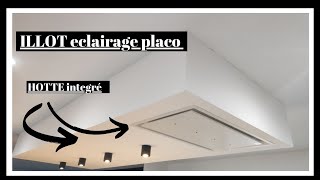 ilot placo éclairage et hotte plafond décaissé [upl. by Beverie]